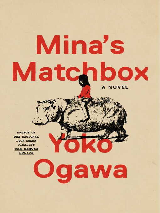 Title details for Mina's Matchbox by Yoko Ogawa - Available